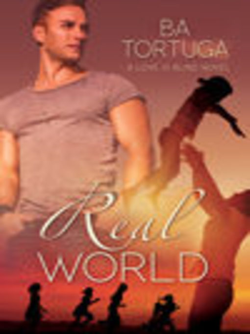 Title details for Real World by BA Tortuga - Available